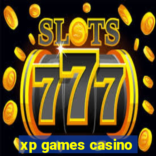 xp games casino